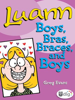 cover image of Boys, Bras, Braces, and Boys